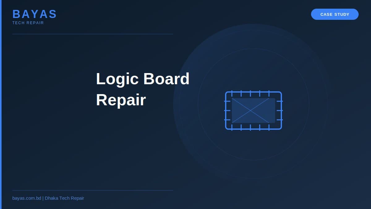 MacBook Logic Board Repair Dhaka — M1 to Repaired in 72h — BAYAS Computer Repair Dhaka