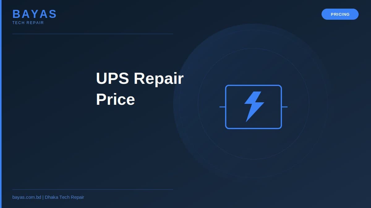 UPS Repair Price in Bangladesh — APC, Mercury & Power Guard — BAYAS Computer Repair Dhaka